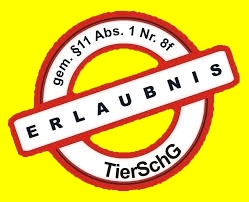 Erlaubnis TierschG $11 